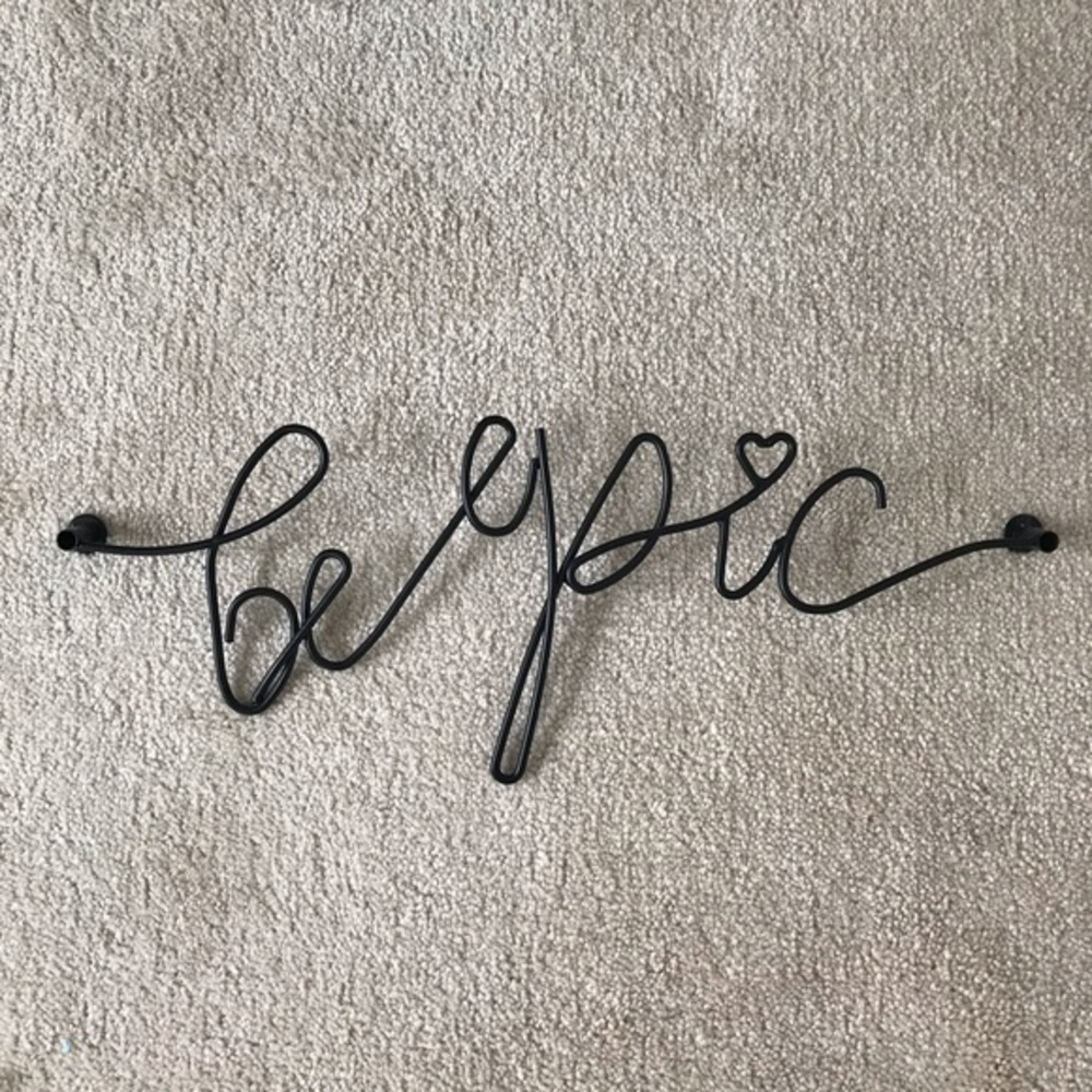 “ BE EPIC” iron wall hanging‎